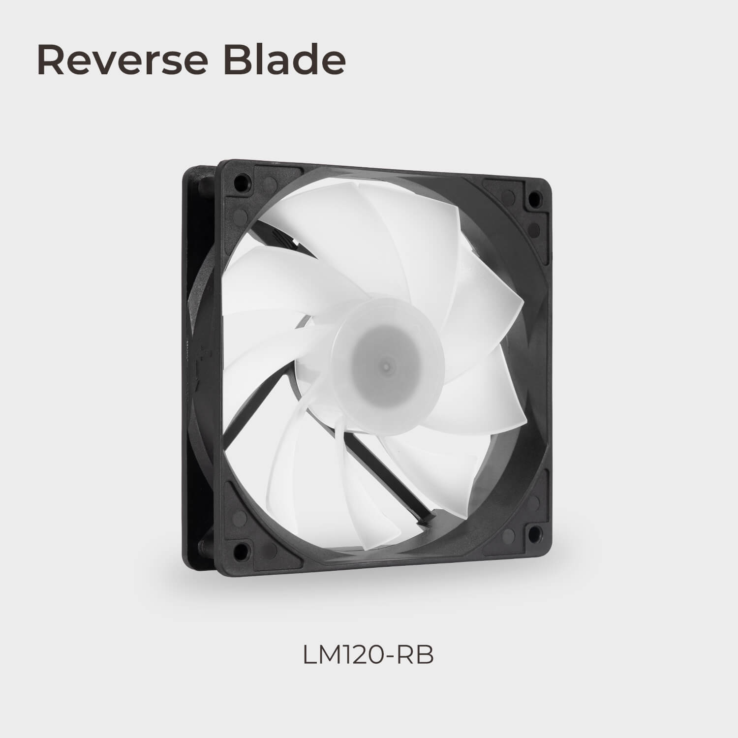 InWin LUMINA-Lüfter sind mit Standard- oder Reverse-Lüfterblättern sowie in